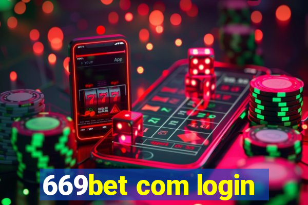 669bet com login